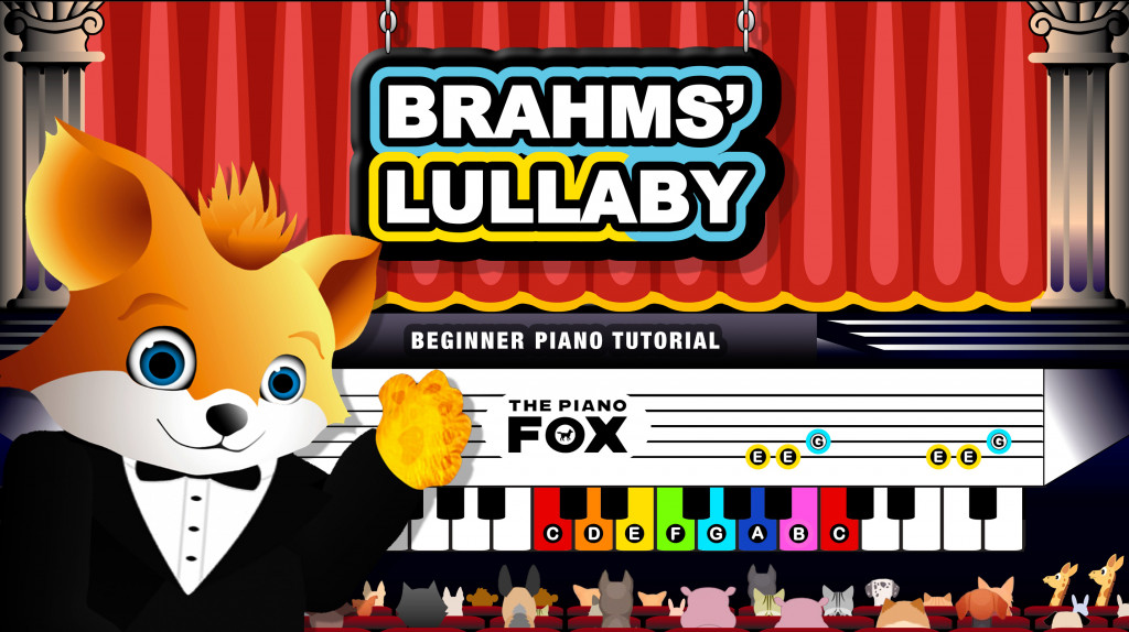 Brahms' Lullaby - The Piano Fox